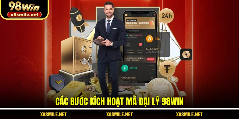 Các bước kích hoạt mã đại lý 98Win