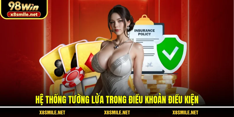 Hệ thống tường lửa trong điều khoản điều kiện 